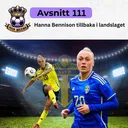111. Hanna Bennison tillbaka i landslaget