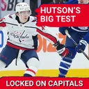 HUTSON REALITY: Washington Capitals’ Cole Hutson MUST Prove He Can SURVIVE an NHL Season