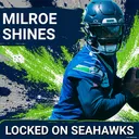 Camp Takeaways: Jalen Milroe SHINES, Young Receivers BALL in Seattle Seahawks Fourth Practice
