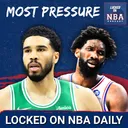 Which Eastern Conference Star Is Under the MOST Pressure?