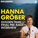 Hanna Gröber | Golden Trail World Series Final Pre-Race Interview