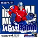 Episode 357 Henrik Haukeland (WC Top Goalie)
