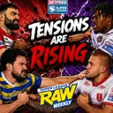 Bad Blood, Big Calls & Wembley Bound | Super League Raw Weekly | Betfred Super League
