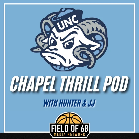 UNC struggles at NC State without Caleb Wilson and Henri Veesaar, Syracuse Preview! | CHAPEL THRILL POD