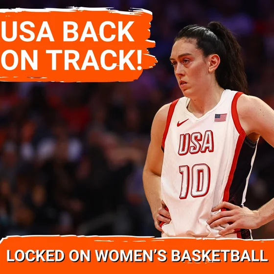 Team USA Is BACK! Stewart Dominates as Women’s Basketball World Cup Bracket Is Set