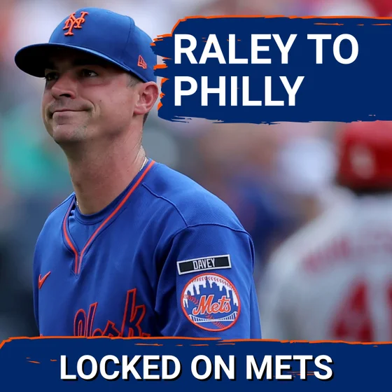 BREAKING: New York Mets Trade Brooks Raley to the Phillies | Did they Get FLEECED by Their Rival?!
