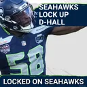 Seattle Seahawks LOCK UP Derick Hall, STABILIZE EDGE Group Beyond 2026