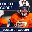 Reacting To Auburn Football's First Fall Scrimmage
