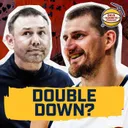 Nikola Jokić & the Denver Nuggets: Hedge, Fold or Double Down? | DNVR Nuggets Podcast