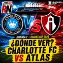 CHARLOTTE FC VS ATLAS - LEAGUES CUP 2026 EN VIVO - ¿Cómo Ver GRATIS? | EL PODCAST DEL ROJINEGRO