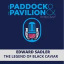 Ep 434 - Edward Sadler - The Legend of Black Caviar - Part 2
