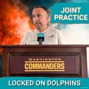 Joint Practice Vs. The Washington Commanders | Practice Notes & Miami Dolphins Storylines