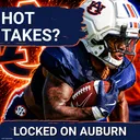 Six Auburn Bold Takes For Fall Camp