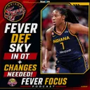 Indiana Fever Survive in OT, But Are There Bigger Problems?