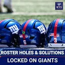 How New York Giants Can Plug Biggest Roster Holes