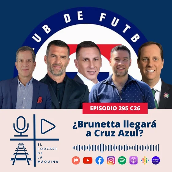 E295 C26: ¿Brunetta llegará a Cruz Azul?