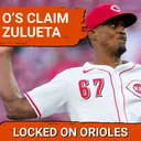 Orioles acquire catcher Dom Keegan, RHP Yosver Zulueta, and another loss