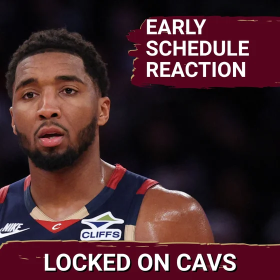 What the Early Schedule Releases Say About the Cleveland Cavaliers
