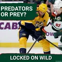 MUST-WIN: Minnesota Wild Face Off vs. Nashville Predators—Steven Stamkos, Kirill Kaprizov COLLIDE