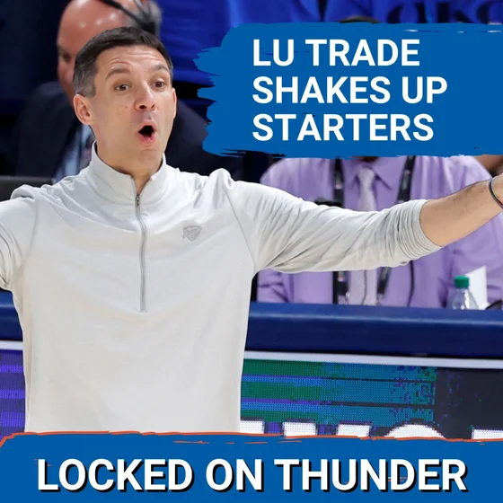 How OKC Thunder Trading Lu Dort SHAKES UP 2026-27 Season | Who STARTS?