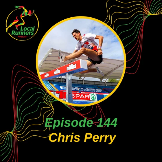 Episode 144 - Chris Perry | Vale Royal | Puma Project 3 | Steeple Chase