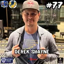 #77 - Derek Shayne