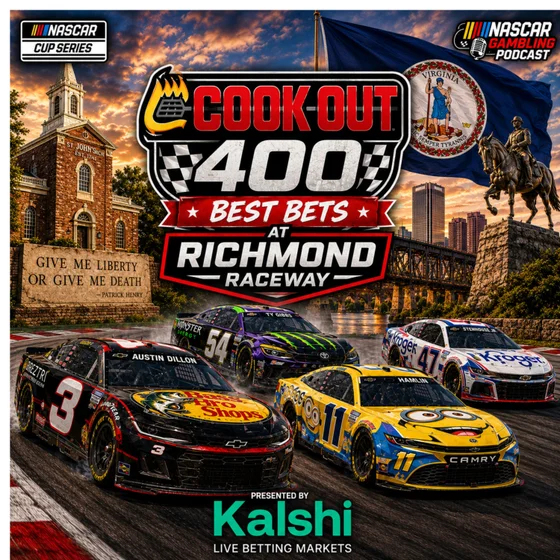 Cook Out 400 Betting Picks 2026 I NASCAR Gambling Podcast (Ep. 848)