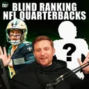 Blind Ranking Every NFL Starting QB | Where Does Tyler Shough Rank?
