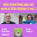 O65s Grand Final plus last week of O70s Division 2 and 3