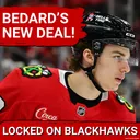 Connor Bedard Signs New Five-Year, $75 Million Contract | Blackhawks 2026-27 Schedule Release!