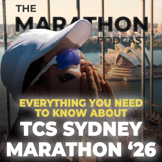 #204 TCS SYDNEY MARATHON: EVERYTHING YOU NEED TO KNOW