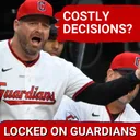 Cleveland Guardians COSTLY Management Decisions Blow Up in Critical Loss to Chicago White Sox