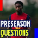 Is Ebrima Tunkara Ready to Explode? Barcelona's Biggest Preseason Questions