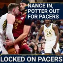 Indiana Pacers to sign Larry Nance Jr after waiving Micah Potter, what moves mean for center rotation