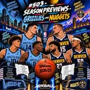 #503 - Seasonpreviews - Grizzlies und Nuggets