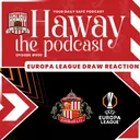 EUROPA LEAGUE DRAW REACTION | Mackems In Milan!