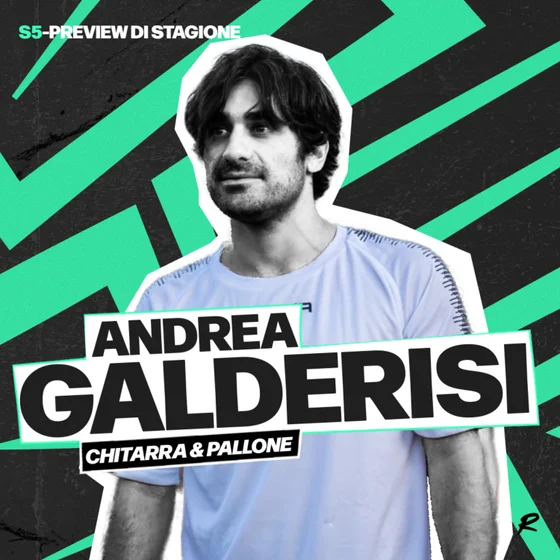 Chitarra e Pallone con Andrea Galderisi