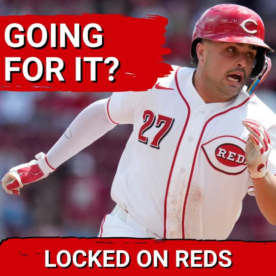 PRIORITIES: Cincinnati Reds Front Office EXPOSED for Betting It All on Two-Month SURGE