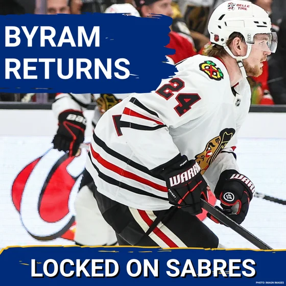 Buffalo Sabres HOME OPENER welcomes back Bo Byram and the Chicago Blackhawks