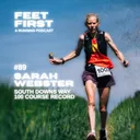#89 - Sarah Webster: South Downs Way 100 Course Record