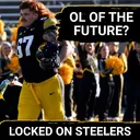 Steelers' Draft Picks Max Iheanachor, Gennings Dunker Set O-Line for Versatile, High Celing Future