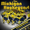 Michigan HockeyCast 8.27: Brand New Paint Scheme