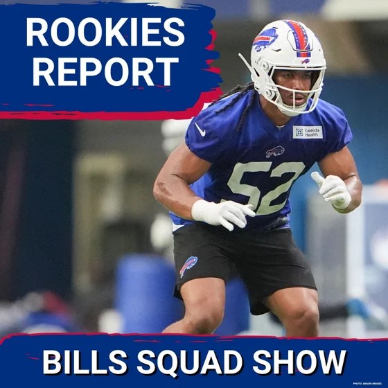 BILLS SQUAD SHOW: Rookie SPOTLIGHT brightest on Joe Brady; New Unis comin!