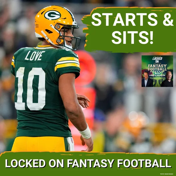 BENCH: Should You SIT Packers QB Jordan Love vs. Bears? | Top STARTS & SITS For Week 5!