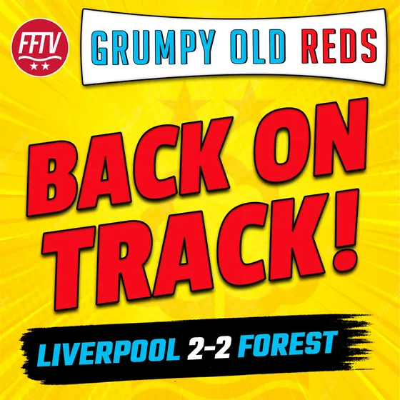 LIVE GOR | Back On Track After Anfield Performance! Transfers Talk! Liverpool 2-2 Nottingham Forest