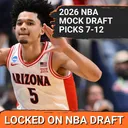 2026 NBA Mock Draft V.5 Picks 7 - 12