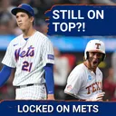 UPDATE: Ranking the Top 10 Prospects in the Mets Farm System | New York Mets Podcast