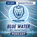Macomb Community College XC Season Preview with Coach Matt Fecht: Season 3, Episode 9