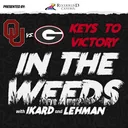 "In the Weeds": Keys to Victory for OU Football vs. Georgia