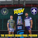 BETFRED SUPER LEAGUE GRAND FINAL PREVIEW SHOW | SUPER LEAGUE RAW WEEKLY